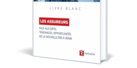 Les assureurs face aux défis, tendances, opportunités de la nouvelle ère à venir